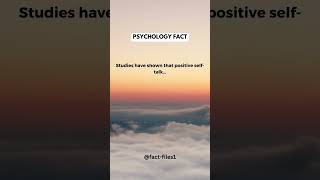 studies have shown that positive self-talk... #shorts #psychologyfacts #subscribe