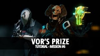 Vor's Prize (Warframe Tutorial - Mission 6)