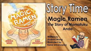 #Storytime  - Magic Ramen: The Story of Momofuku Ando"