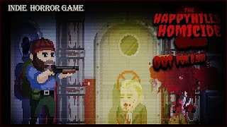 💀 The Happyhills Homicide 2 Out  For Blood 💀 [𝗔𝗥𝗚] 🧉 🔴 A Slasher Clown Again 🔴🎮Iɴᴅɪᴇ Hᴏʀʀᴏʀ Gᴀᴍᴇ📺