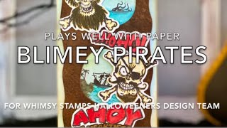 Blimey Pirates - Whimsy Stamps