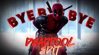 Deadpool | BYE BYE BYE NSYNC Edit