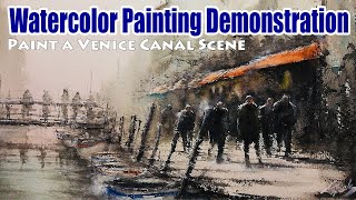 Watercolor Painting Demo/Tutorial (31) - Loose Landscape, Venice Canal / 水彩画 風景 描き方 塗り方 水彩画デモ ベニス