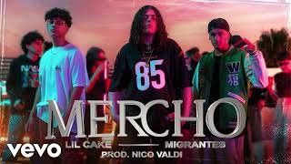 LiL CaKe, Migrantes - MERCHO (Official Video)