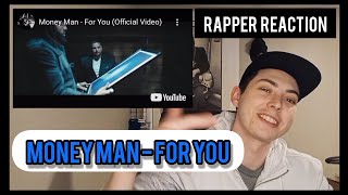 Money Man - "For You" (Rapper Reaction)