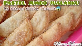 RESEP PASTEL JUMBO TAKARAN 1KG MENGGEMBUNG KOKOH TETAP RENYAH SEHARIAN @dapurmamahasan