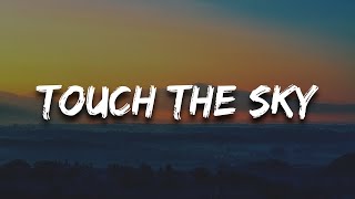 Full Song: Touch the Sky - Motivational And Inspirational New Song 2024 | Official Lyrics Video