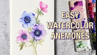 Easy Watercolor Anemones : Step by Step Tutorial