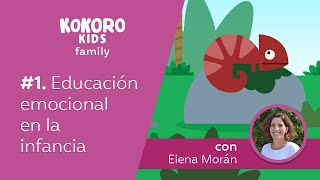 Educación emocional en la infancia: Kokoro Kids Family