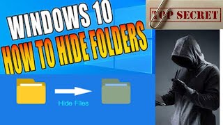 how to hide folder in window 10 || how to show hidden folders