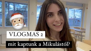 VLOGMAS .2022 #  2 🎄🎅- -SVÉDORSZÁGI ÉLETÜNK