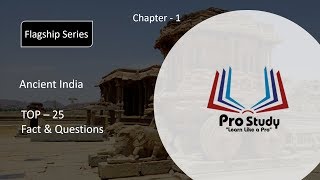 प्राचीन भारत का इतिहास | Flagship Series | Ancient India | Chapter - 1 | Q & A | Top - 25