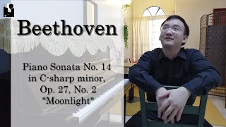 Lee Jae Phang plays Beethoven Piano Sonata No. 14 in C-sharp minor, Op. 27, No. 2 "Moonlight"