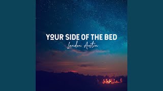 Your Side of The Bed (Acoustic)