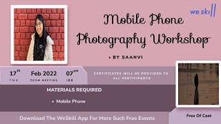 Mobile Phone Photography Workshop | Photography | WeSkill Workshops | Kids Activity