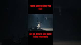 TRAVIS SCOTT UTOPIA TYPE BEAT #freetypebeat #hiphop #travisscotttypebeat