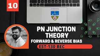 PN Junction Theory | Deletion Region | Forward and Reverse Bias | EST130 | KTU | Basic Electronics