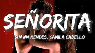 Shawn Mendes, Camila Cabello - Señorita | Christian Nodal, Bad Bunny, Tito Silva (Letra/Lyrics)