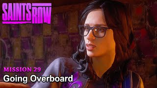 Saints Row (Reboot) - Mission 29 - Going Overboard (No Commentary)