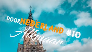 doorNEDERLAND #10: Alkmaar