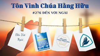 ĐẾN VỚI NGÀI | Pastor Nguyen Phu Quyen#0276