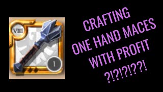 CRAFT ONE HAND MACES(T8) 400m+ IN RESOURCES WITH PROFIT || HIGH CRAFT || ALBION ONLINE