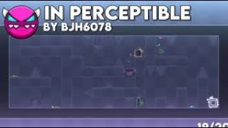 In Perceptible by Bjh6078 | Platformer Medium Demon