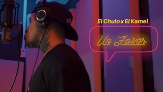 El Chulo X El Kamel - Un Favor