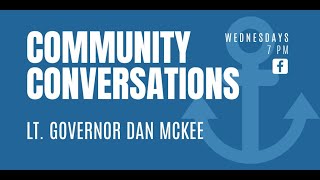 Community Conversations with Lt. Governor Dan McKee