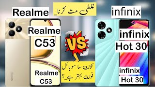 Realme C53 VS infinix Hot 30 Comparison