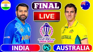 🔴Live: India vs Australia, FINAL | IND vs AUS Live Cricket Scores | Live Cricket Match Today