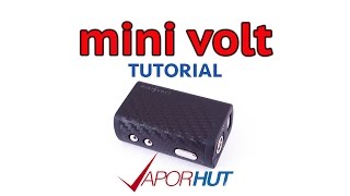 The Mini Volt by The Council of Vapor (TUTORIAL)