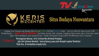 🔴 LIVE LELANG PUSAKA WARISAN LELUHUR ( 21 SEPTEMBER 2022 ) " SITUS BUDAYA NUSWANTARA " #gusimm