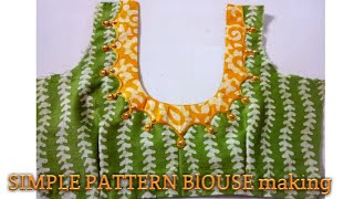 SIMPLE  PATTERN  BlOUSE  making