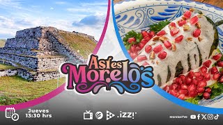 #AsíEsMorelos - 26|09|2024