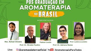 Pós Graduação em Aromaterapia no Brasil