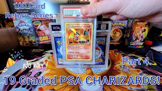 19 PSA Graded CHARIZARDS! (1.5 Years Later) Grades Revealed! Pokémon Cards (Part 4)