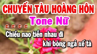 Karaoke Chuyến Tàu Hoàng Hôn Tone Nữ Nhạc Sống Beat Chuẩn Dễ Hát Nhất | Karaoke Tuyển Chọn