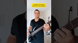 Prepara-te Israel ICM Contrabaixo #igrejacristamaranata #bass #baixo #bassguitar