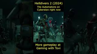 The Automatons on Cyberstan right now #shorts #gaming #helldivers2