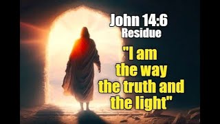 "Light" replaced by the word "life" in John 14:6 - Mandela Effect Residue