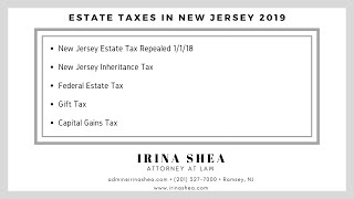 Estate Taxes in New Jersey in the year 2019