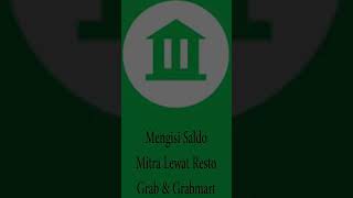 Mengisi Saldo Mitra Lewat Resto Grab & Grabmart