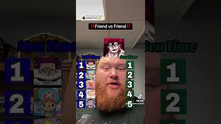 Friend vs Friend‼️‼️ #anime #onepiece #subscribe #youtubeshorts #animeshorts