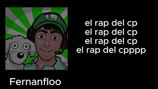 el rap de fernanflo si fuera bueno: