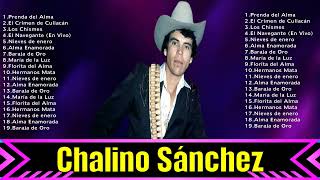 Chalino Sánchez ~ Grandes Sucessos, especial Anos 80s Grandes Sucessos