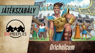 JÁTÉKSZABÁLY: ORICHALCUM