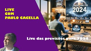 Live das previsões para 2024