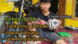 Korek harian cb150r serasa bore up.