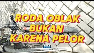 RODA OBLAK BUKAN KARENA PELOR